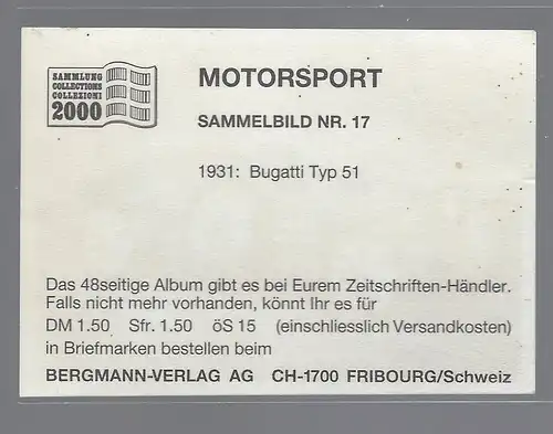 Bergmann Motorsport. Sammelbild Nr. 17    1931: Bugatti Typ 51