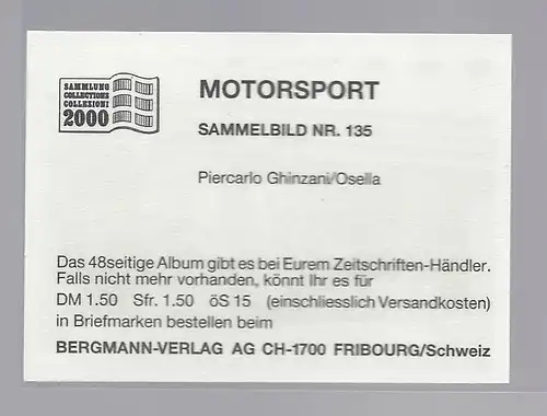 Bergmann Motorsport. Sammelbild Nr. 135    Piercarlo Ghinzani / Osella