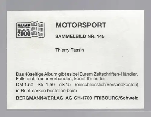 Bergmann Motorsport. Sammelbild Nr. 145    Thierry Tassin