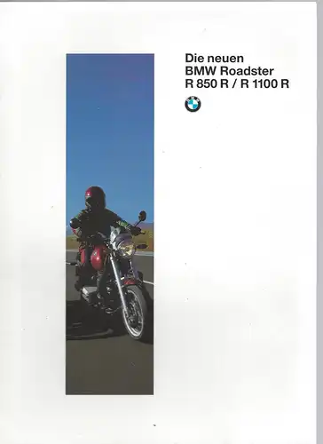 Prospekt. Die neue BMW Roadster R 850 R / R 1100 R. 9/94. 