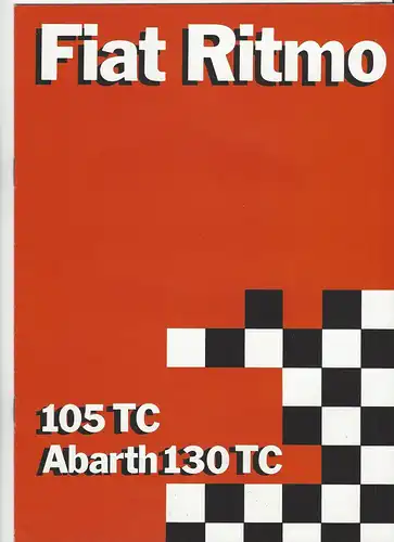 Fiat Ritmo 105 TC Abarth 130TC. 