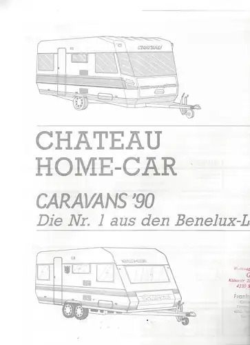 Prospekt Chateau Home-Car Caravans 1990. Die Nr.1 aus den Benelux-Ländern. Mit Preisliste
3 Seiten zum aufklappen. 