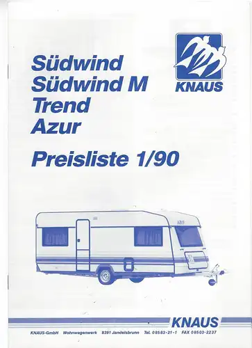 Händlerverzeichnis Knaus-Service in Europa, so wie zwei Preislisten vom Traveller und Südwind. 