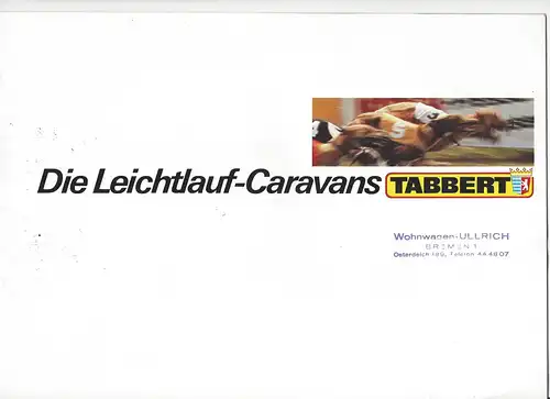 Prospekt Tabbert. Die Leichtlauf-Caravans. 