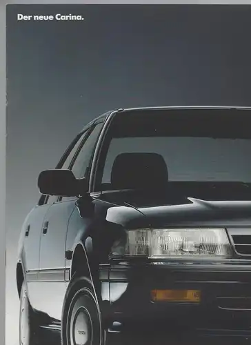 Prospekt Toyota . Der neue Carina.  Mit Beilage Technische Daten und Ausstattung .1988. 