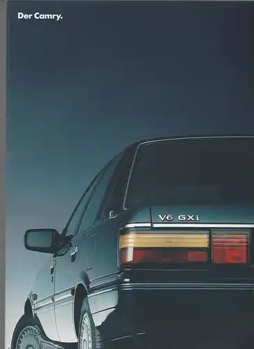 Prospekt Toyota . Der Camry V6 GXi.  Mit Beilage Technische Daten und Ausstattung .1988. 