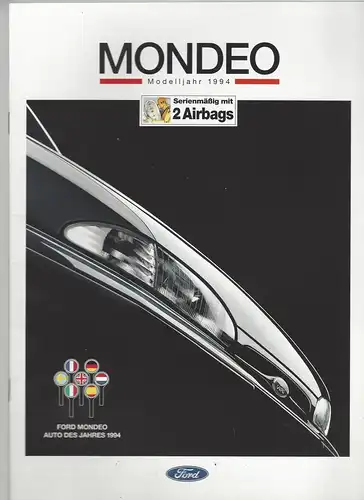 Prospekt Ford. Mondeo Modelljahr 1994. Mit Preisliste, Lieferumfang, Technische Daten. 