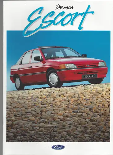 Prospekt Ford. Der neue Escort. Mit Preisliste, Lieferumfang, Technische Daten. 1990. 