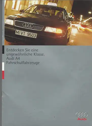 Prospekt Audi. Entdecken Sie eine ungewöhnliche Klasse. Audi A4 Fahrschulfahrzeuge. 1995. 