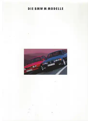 Prospekt. Die BMW M Modelle. 1993. 