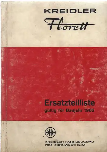 Kreidler Florett Ersatzteilliste. Gültig für Baujahr 1966. 