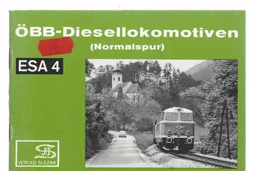 ÖBB-Diesellokomotiven (Normalspur). Eisenbahn-Sammelheft Nr. 4 (ESA 4). 