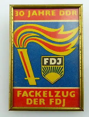 Abzeichen: 30 Jahre DDR FDJ Fackelzug der FDJ, Orden2719