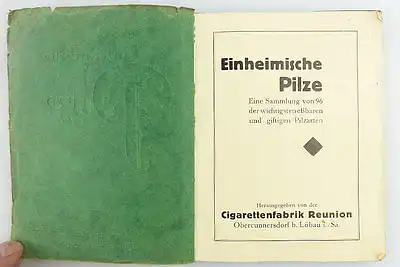 Sammelalbum: Zigarettenfabrik Reunion Einheimische Pilze 96 essbare Pilze e852