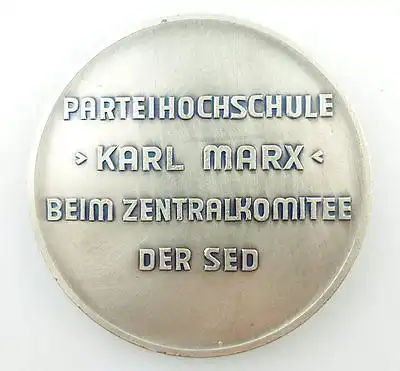 Medaille: Parteihochschule - Karl Marx - Zentralkomitee der SED 1818-1883 e1451