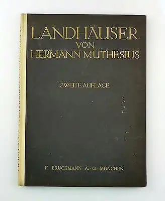 #e7554 Buch: Landhäuser von Hermann Muthesius 2. Auflage F. Bruckmann 1922