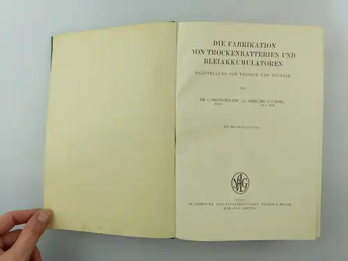 #e8609 Buch: Die Fabrikation von Trockenbatterien & Bleiakkumulatoren 1941