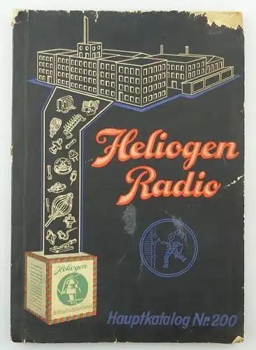 #e8602 Hauptkatalog Nr. 200 Heliogen Radio Elektrotechnische Fabrik 1935