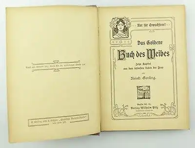 #e8851 Das goldene Buch des Weibes Wilhelm Pilz 1904 mit persönlicher Widmung