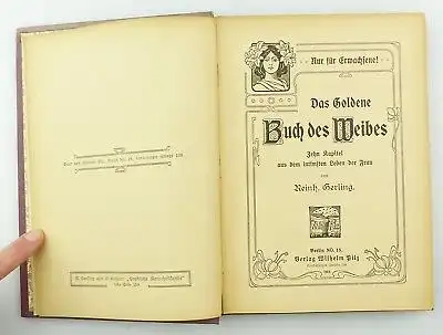 #e8851 Das goldene Buch des Weibes Wilhelm Pilz 1904 mit persönlicher Widmung