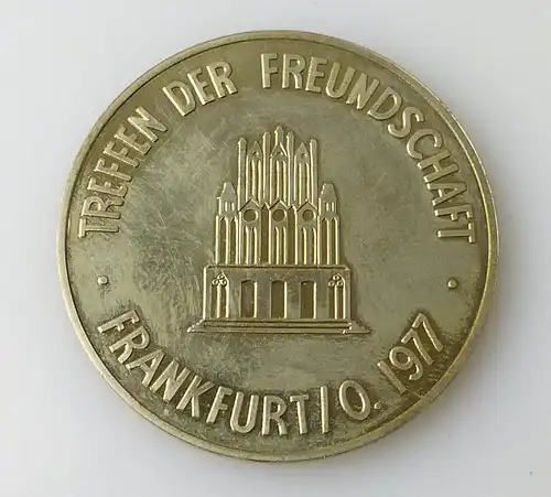 Medaille : Terffen der Freundschaft Frankfurt/O 1977  im Etui / r 218