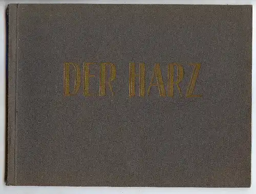 Sammlung: Der Harz in 99 Echtkupfertiefdrucken TOP