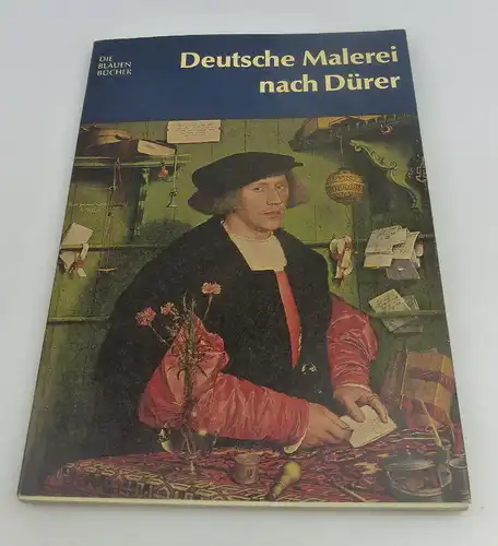 Buch: Deutsche Malerei nach Dürer Die blauen Bücher Peter Strieder bu0592