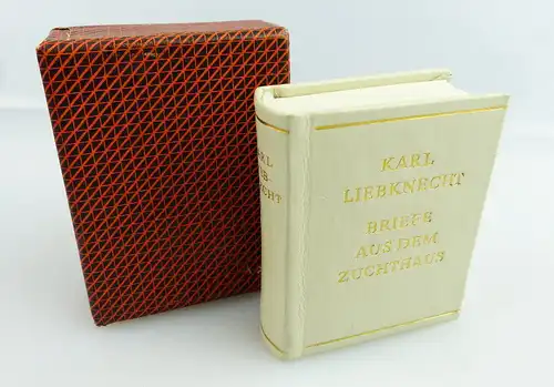 Minibuch: Karl Liebknecht - Briefe aus dem Zuchthaus "überreicht von..." e303