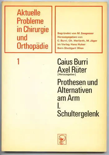 Aktuelle Probleme in Chirurgie & Orthopädie 1 Band 1977
