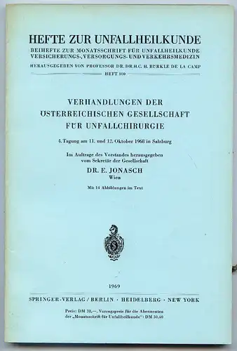 Hefte zur Unfallheilkunde Heft 100 Springer-Verlag 1969 Buch0172