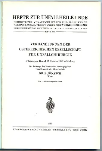 Hefte zur Unfallheilkunde Heft 100 Springer-Verlag 1969 Buch0172