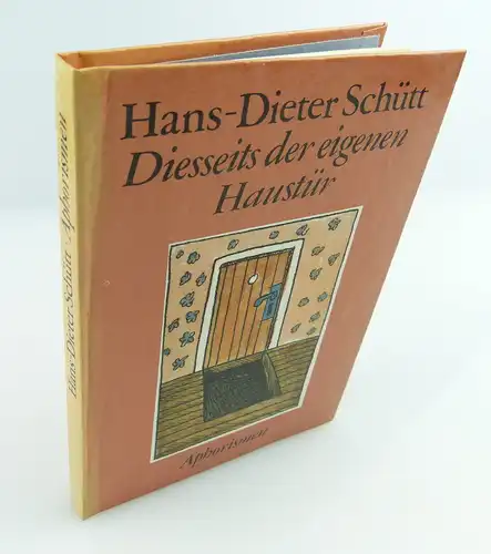 Buch: Diesseits der eigenen Haustür Hans Dieter-Schütt Aphorismen e209