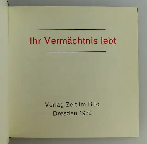 Minibuch: Ihr Vermächtnis lebt Verlag Zeit im Bild 1982, Buch1530