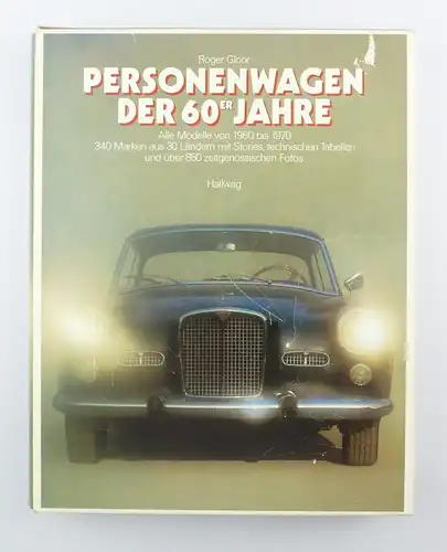 #e6771 Buch: Personenwagen der 60er Jahre Modelle von 1960 bis 1970 mit Einband!