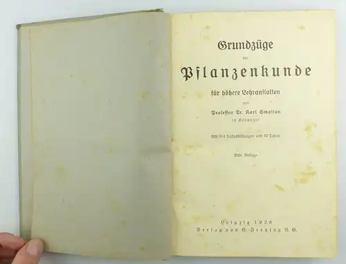 e6113 Buch: Grundzüge der Pflanzenkunde für höhere Lehranstalten Leipzig 1928