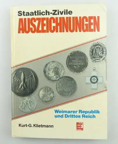 Buch: Staatlich-zivile Auszeichnungen Weimarer Republik, drittes Reich e408