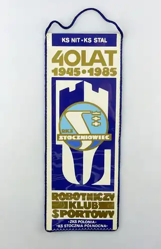 #e6389 Wimpel 40 Jahre 1945-1985 RKS ZKS Polonia Robotniczy Klub Sportowy