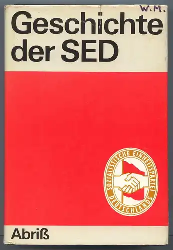 Geschichte der SED 1978 vom Dietz Verlag Berlin Buch0411