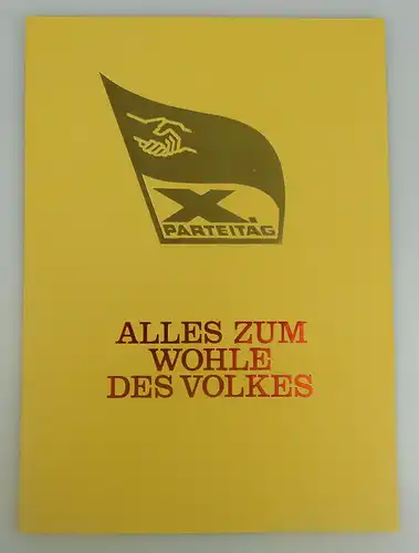 Gedenkblatt: X. Parteitag Alles zum Wohle des Volkes + Briefmarken 1981 g, so176