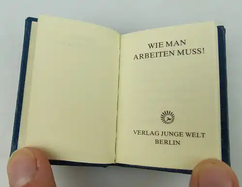 Minibuch: Wie man arbeiten muss! Verlag Junge Welt Berlin DDR bu0931