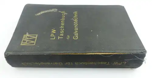 Buch: original altes Buch von 1936 LPW Taschenbuch für Galvanotechnik e853
