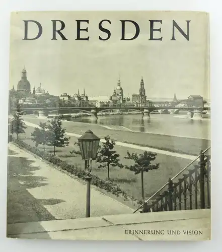 #e8654 Buch Dresden - Vision & Erinnerung mit 90 Abbildungen von 1965