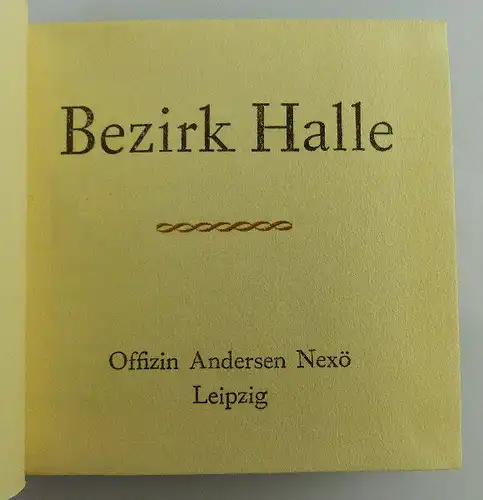 Minibuch Bezirk Halle Verlag Zeit im Bild Dresden 1983 Buch1538