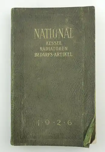 e9770 Sehr seltenes Buch National Kessel Radiatoren und Bedarfsartikel von 1926