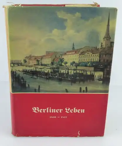 Buch: Berliner Leben, Verlag Rütten& Loening 1954 /rebu004