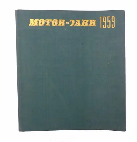 #e7215 Buch: Motor-Jahr 1959 eine internationale Revue 1958 von Graf & Klaus