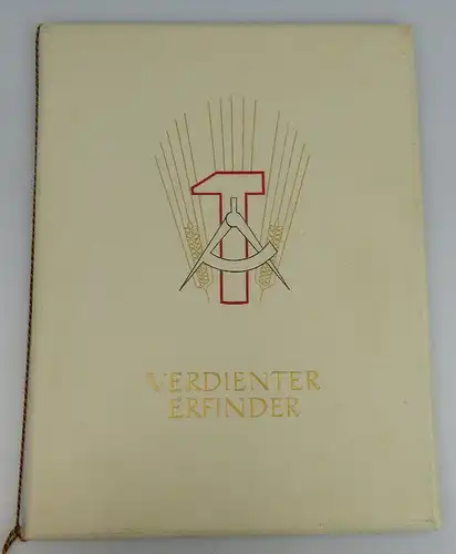 Orden1112 Verdienter Erfinder 1951 verliehen mit Urkunde, vgl. Band I Nr. 55c