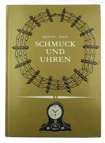 #e8749 Buch: Schmuck und Uhren mit 206 Bildern und 2 Farbtafeln 4. Auflage