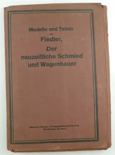 #e8446 Mappe mit alten Tafeln Modelle & Tafeln zu Fiedler Schmied und Wagenbauer
