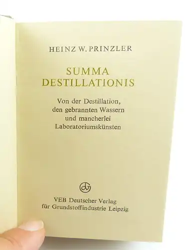 Minibuch Prinzler Summa Destillationis, VEB Deutscher Verlag Leipzig 1983 r656